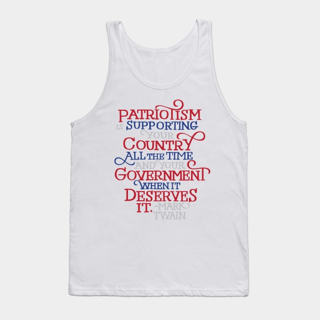 Patriotism by Mark Twain Tank Top by polliadesign